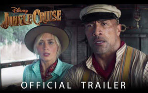 Disney's JUNGLE CRUISE - Official Trailer